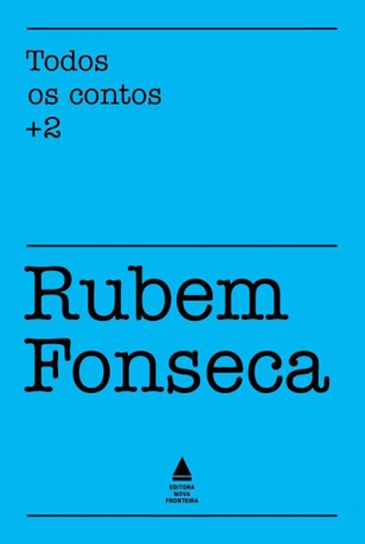 Rio de Janeiro (RJ), 01/05/2025 - Capa do livro de Rubem Fonseca com contos inéditos. Foto: Nova Fronteira/Divulgação
